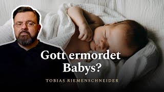 Gott ermordet Babys  Tobias Riemenschneider [upl. by Dnaleel]