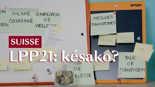 Comprendre la LPP21 en 5 minutes [upl. by Eiramana356]