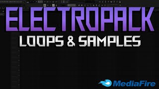 Descargar Librerías De Electronica Para Fl Estudio  Loops amp Samples  Mediafire  2023 [upl. by Krys]