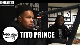 TiTo Prince  Interview ToTiNation2 Live des studios de Generations [upl. by Elrod76]