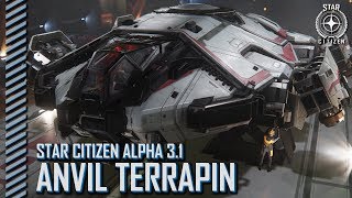 Star Citizen Alpha 31  Anvil Terrapin [upl. by Ymme548]