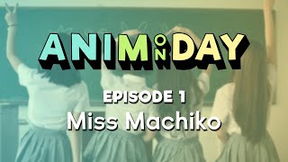 Episode 1 Miss Machiko [upl. by Llenrod383]