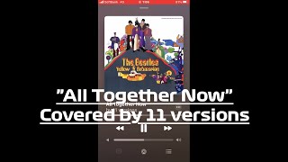 ♪ All Together Now Rare Covers [upl. by Rochell580]