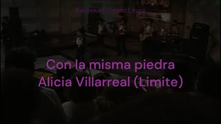 Alicia Villarreal  Con la misma piedra  karaoke [upl. by Allevon940]