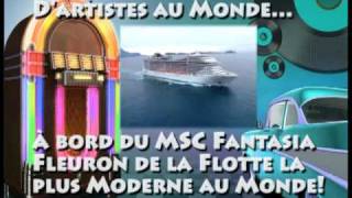 Croisiere MSC Age Tendre amp Tetes de Bois 2011 courte [upl. by Los]