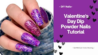 Dip Powder Nails  Valentines Day Nails  Color Blocking  Kozmik Nails New Collection  Tutorial [upl. by Eladnwahs]