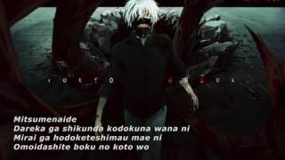 Tokyo Ghoul – Unravel Lyrics Male Version [upl. by Annirac]