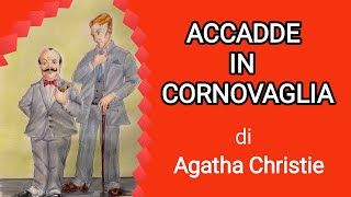 Accadde in Cornovaglia di Agatha Christie [upl. by Louanna76]