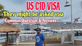 what they can asked for C1D visa interview  common Question amp Answer gsearch [upl. by Gower]