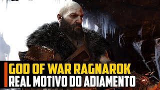 Esse é o REAL MOTIVO do God of War Ragnarok ter sido ADIADO [upl. by Jordana]