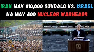 IRAN HALOS MILYON ANG SUNDALO ISRAEL MAY NUCLEAR NAMAN [upl. by Ardnu717]