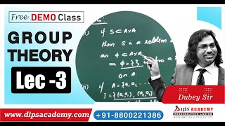 GROUP THEORY LEC  03 FREE DEMO CLASS BY DUBEY SIR 13 JULY 2021 [upl. by Ahsiyk]