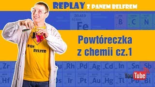 Replay z chemii przed Egzaminem 2018 cz1 [upl. by Diley]