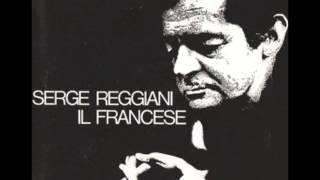 Serge Reggiani  Il Francese [upl. by Mariska]