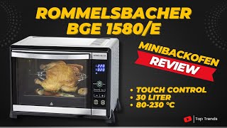 ROMMELSBACHER BGE 1580 E Mini Backofen Review [upl. by Verney]