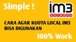 Simple Cara mengatasi kuota lokal im3 indosat tidak bisa digunakan [upl. by Ottinger]