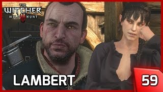 The Witcher 3 ► Lambert another Witcher who Seeks Revenge  Story and Gameplay 59 PC [upl. by Fairlie]