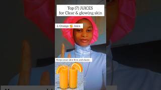 Top 7 Juices for clear amp glowing skin [upl. by Anev]