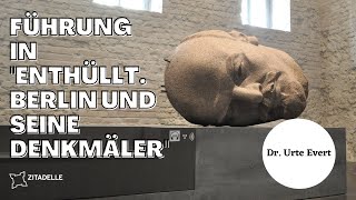 Führung durch die Ausstellung quotEnthüllt Berlin und seine Denkmälerquot mit Dr Urte Evert [upl. by Yrrum]