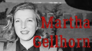 Martha Gellhorn Biography  American Novelist Travel Writer and Journalist [upl. by Sherourd]