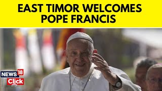 East Timor Welcomes Pope Francis As He Continues Grueling Asia Tour  Pope Francis Latest News N18G [upl. by Joelly]