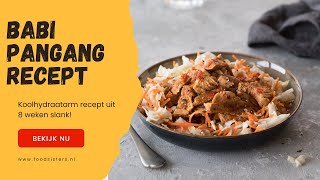 Koolhydraatarm recept Babi pangang [upl. by Sirromad589]