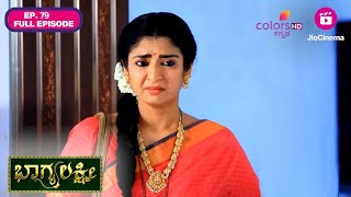 Bhagyalakshmi  Ep 79  Full Episode  Bhagya warns Sunanda  Colors Kannada [upl. by Marcin437]