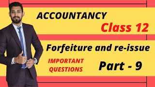 Forfeiture and reissue  important questions  Class 12 [upl. by Nerehs]