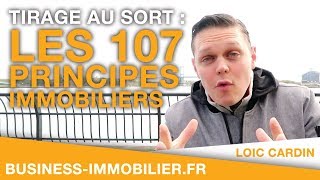 Tirage au sort  quotles 107 Principes Immobiliersquot [upl. by Cilo313]