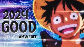 Happy New Year 🎊 2024 Anime Mix AmvEdit  Im Good  Cloud Fx [upl. by Uela]