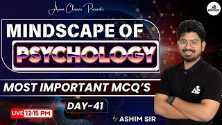 Mindscapes of Psychology  MCQs  For PSTETCTET amp All Other Teaching Exams  By Ashim sir 41 [upl. by Marianne662]