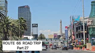 ROUTE 66 ROAD TRIP  Part 27 VEGAS [upl. by Ches451]