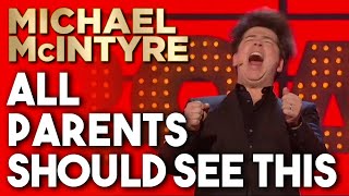 All Parents Should See This  Michael McIntyre Stand Up Comedy [upl. by Hattie]