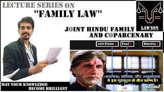 4 Hindu Joint Family and Coparcenary PART1  Lawion  Family Law [upl. by Breana120]