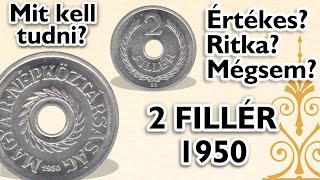 1950 2 fillér  Mit kell tudni 0019  Forint Portál Numizmatika [upl. by Attevad293]