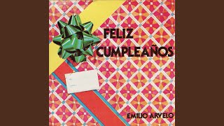 Feliz Cumpleaños [upl. by Ilanos]