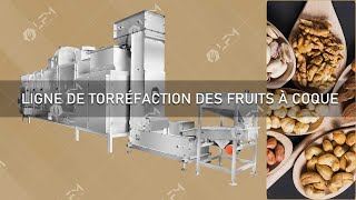 LIGNE DE TORRÉFACTION DES FRUITS À COQUE  MACHINE À TORRÉFIER LES CACAHUÈTES AMANDES [upl. by Dnalkrik]