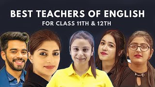 Top 10 Best Teachers of English for Class 11th amp 12th  Best English Channels for CBSE Board [upl. by Trelu234]