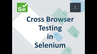 Cross Browser Testing in Selenium [upl. by Learsi185]