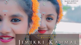 Jimikki Kammal Dance  Bharatanatyam dance choreography  Latest Dance Video 2018  Karishma amp Purva [upl. by Eiboj]