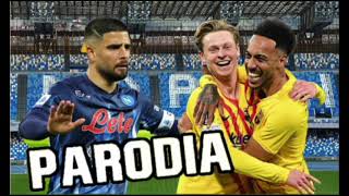 Canción Napoli vs Barcelona 24 Parodia Zzoilo amp Aitana  Mon Amour Remix Fran Mg [upl. by Ahcire]