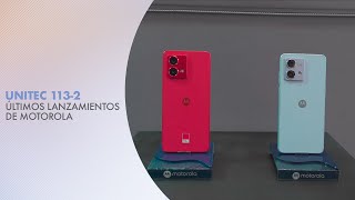 UNITEC 1132 Lanzamiento de Motorola y los Tecnotips de la semana [upl. by Icyaj]