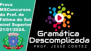 Análise da prova MSConcursos para a Pref de Fátima do Sul MS Nível Superior [upl. by Milo]