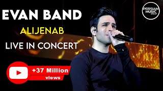 Evan Band  Alijenab I Live in Concert  ایوان بند  اجرای زنده ی آهنگ عالیجناب [upl. by Hamilah315]