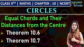 Class 9th Maths  Theorem 106  Theorem 107  Chapter 10  Circles  NCERT [upl. by Cathe367]