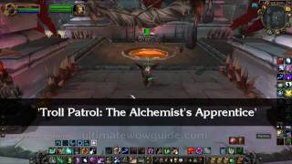 Troll Patrol Alchemist Apprentice WoW Guide [upl. by Ahsiener508]