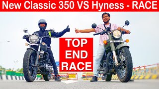 2021 New Classic 350 VS Honda Highness 350 Drag Race 😱 TOP END 🔥 Aayush ssm [upl. by Ardnassac]