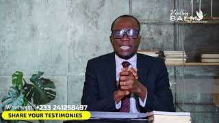 HEALING BALM with Rev Abraham Sackey [upl. by Hatty]