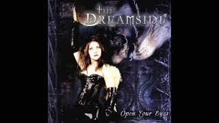 The Dreamside  Open Your Side Music Lyrics [upl. by Middle221]