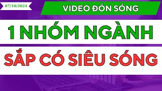 1 NHÓM NGÀNH SẮP CÓ SIÊU SÓNG I CHIẾN LƯỢC GIAO DỊCH CHI TIẾT [upl. by Ariaj79]